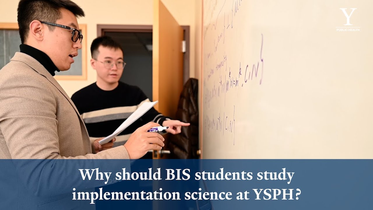 Why Should Biostatistics Students Study Implementation Science at Yale School of Public Health?