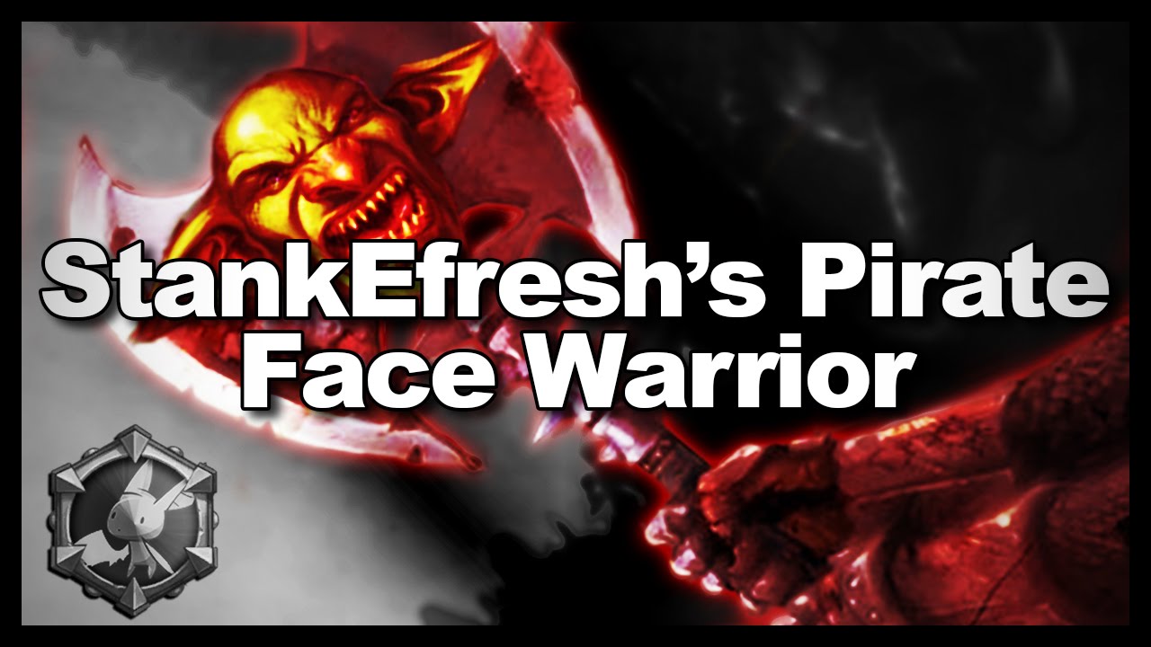 StankEfresh's Pirate Face Warrior