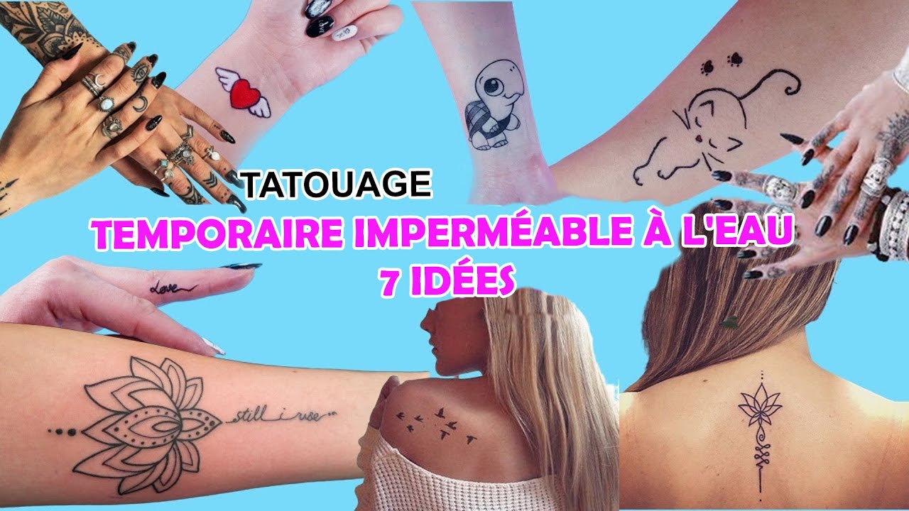 7 FAÇONS - COMMENT FAIRE UN TATOUAGE TEMPORAIRE À DOMICILE - FACILE ET ÉTANCHE