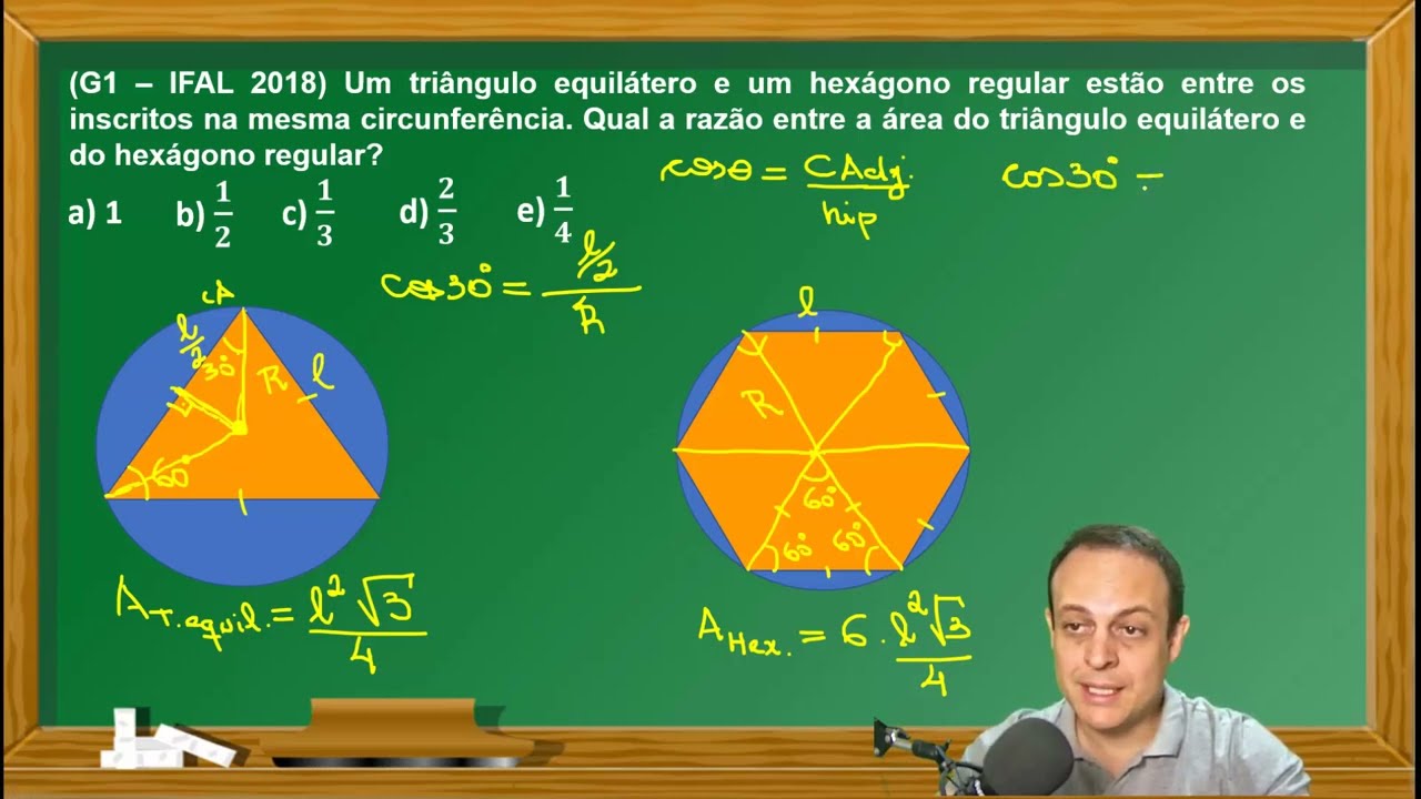 Geometria:  Triângulo Equilátero e Hexágono Regular (IFAL2018)
