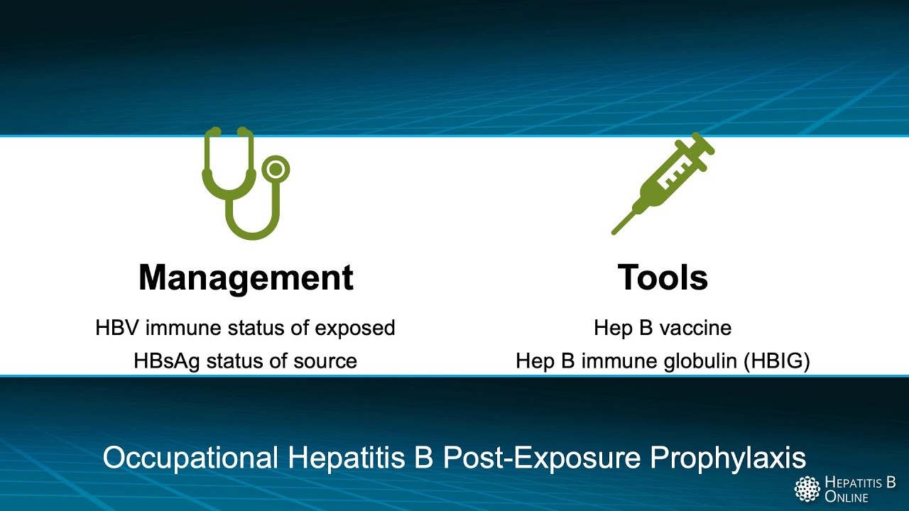 Occupational Hepatitis B Post-Exposure Prophylaxis
