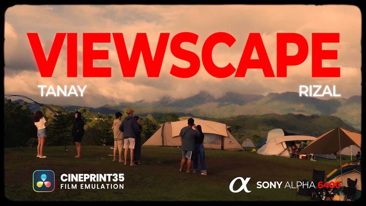 Spontaneous Trip to Viewscape, Tanay, Rizal | Shot on Sony A6400 & DJI Action 5 PRO | CinePrint35