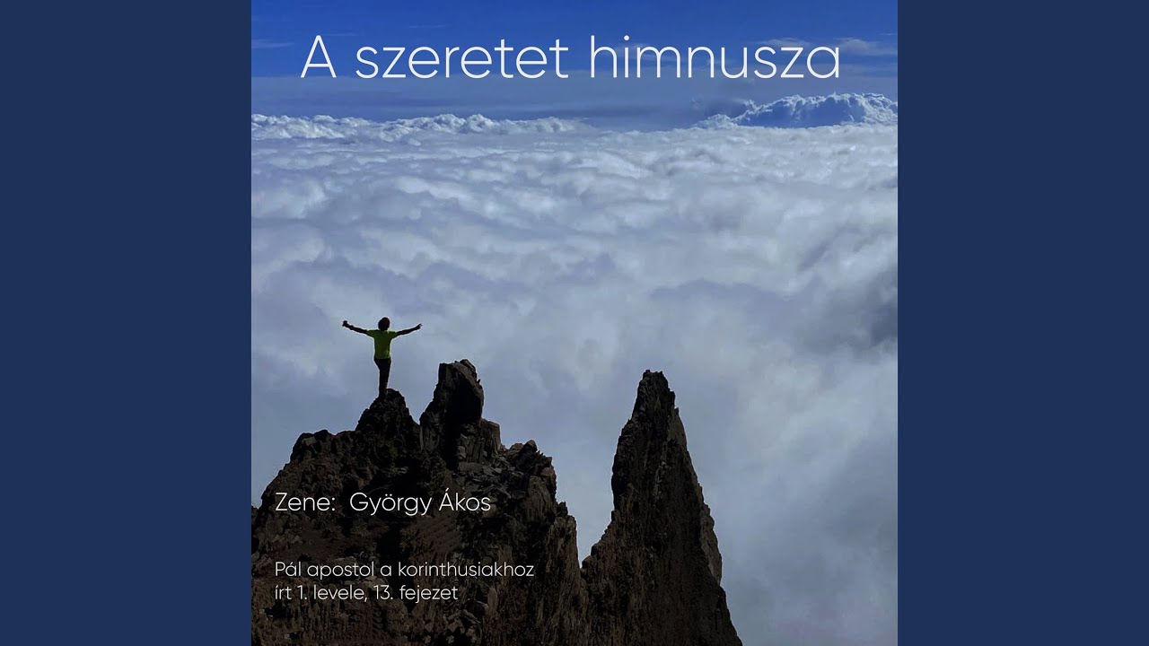 A szeretet himnusza (Pál apostol a korintusiakhoz írt 1. levele 13. fejezet)