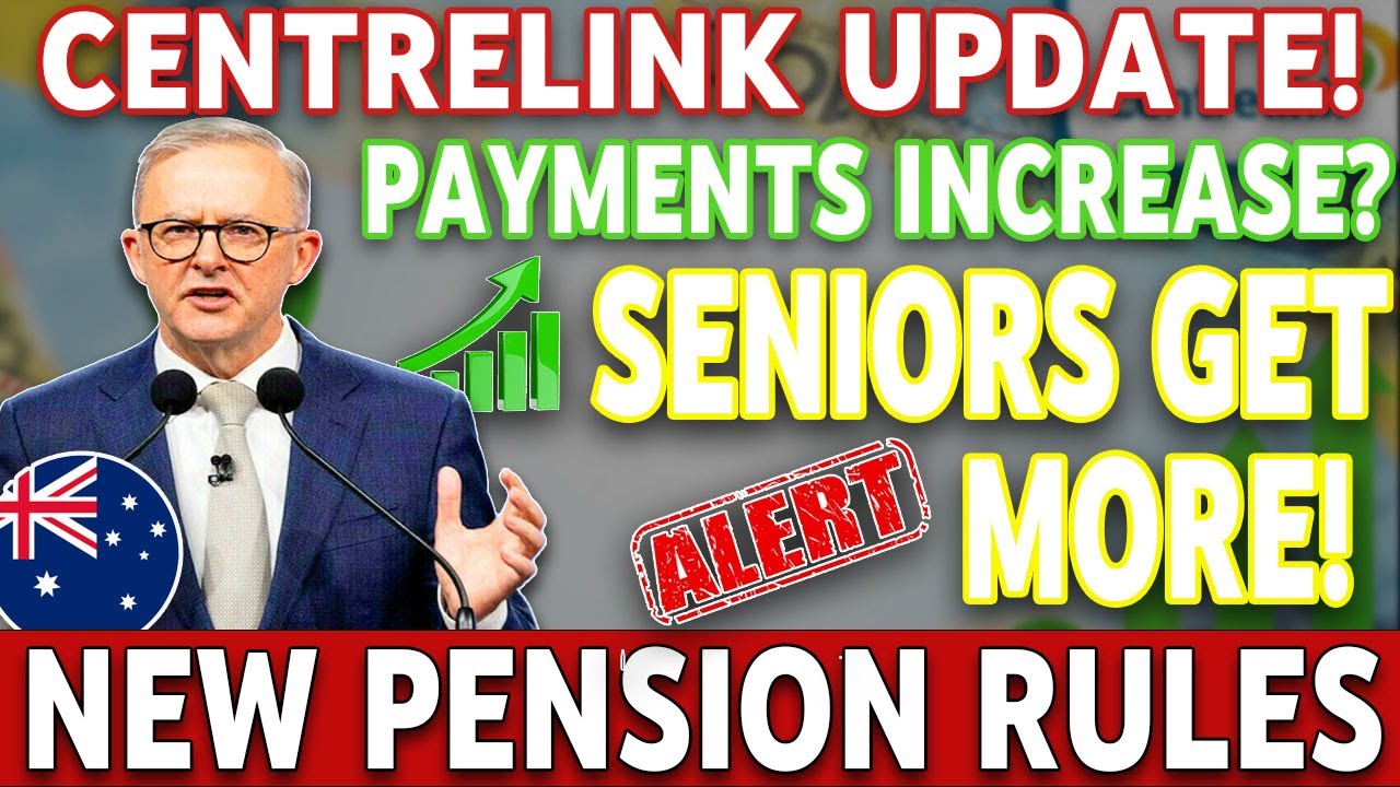 Australia Seniors Alert 🚨 | Centrelink&rsquo;s Latest Update | Payments & Rules Explained