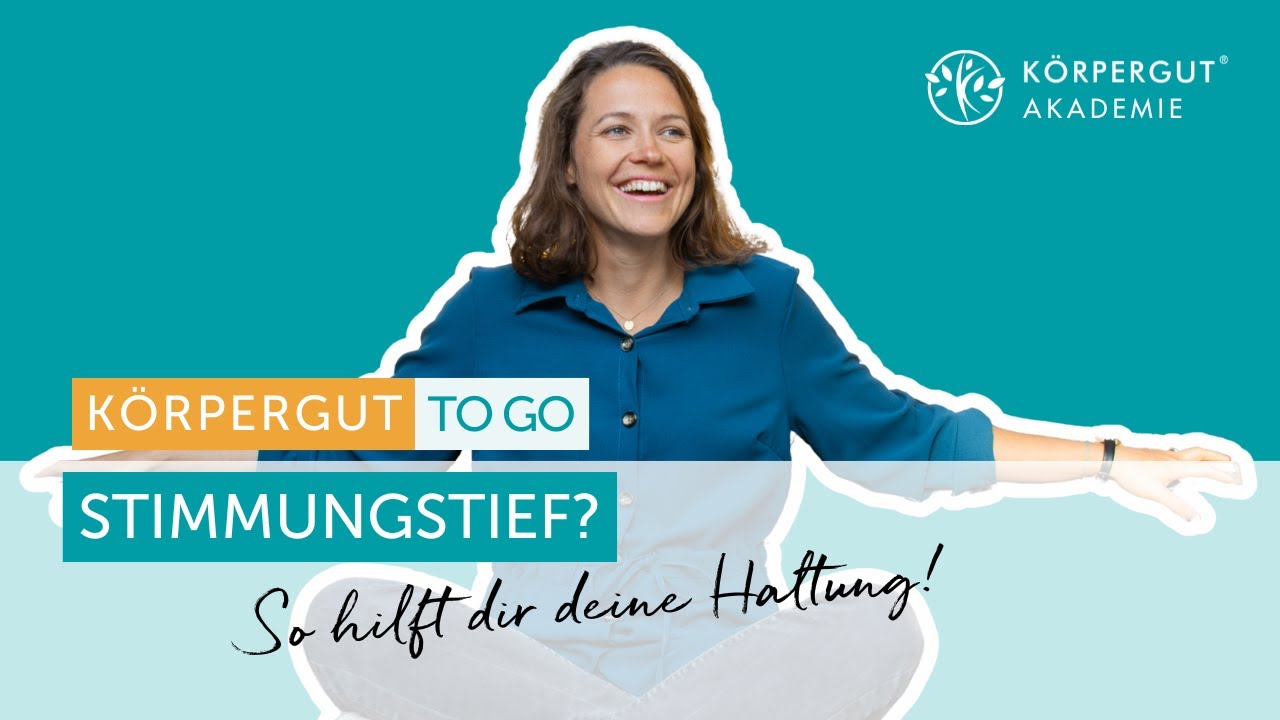 Stimmungstief - So hilft dir deine Haltung