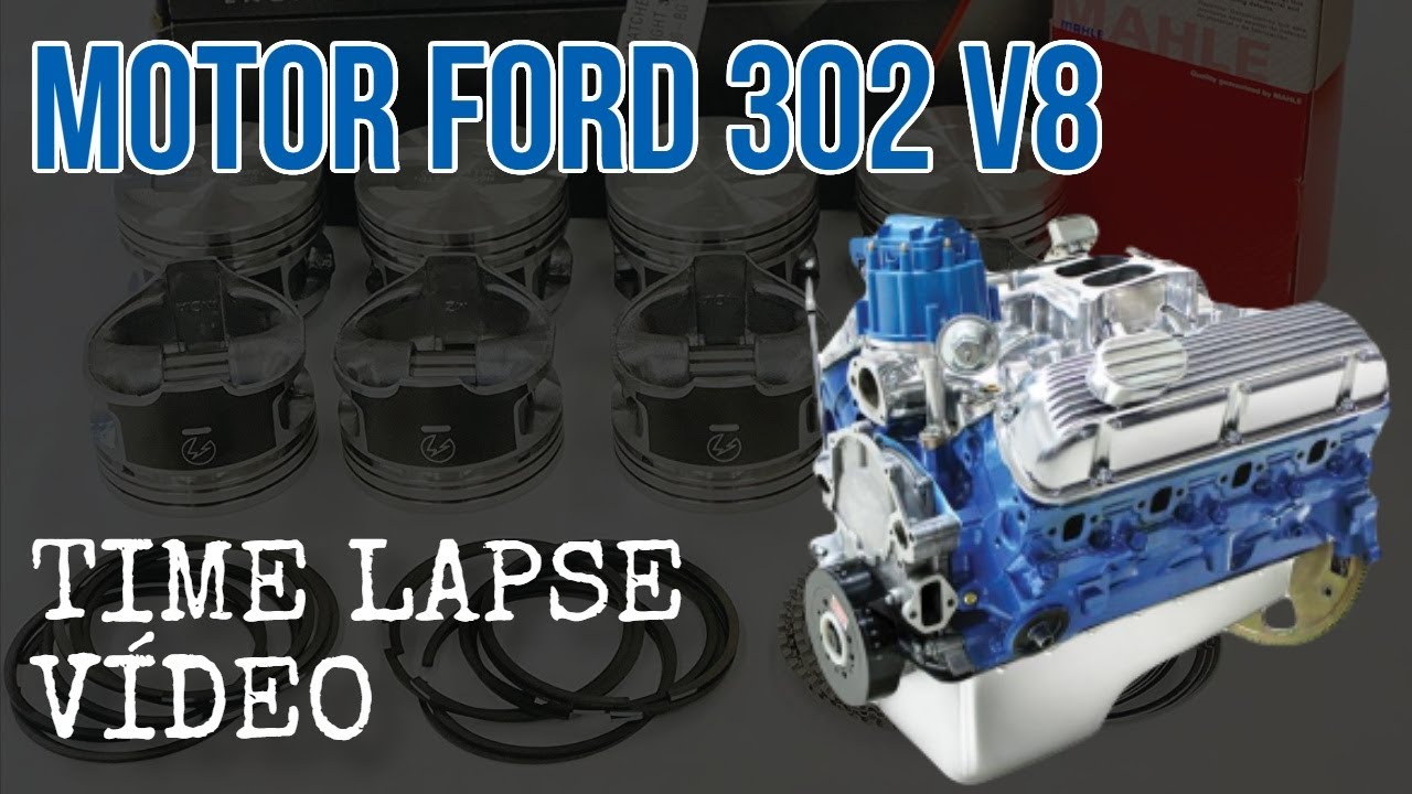 A Montagem do Motor Ford 302 V8 Mostrada em 5 minutos - TIME LAPSE VIDEO