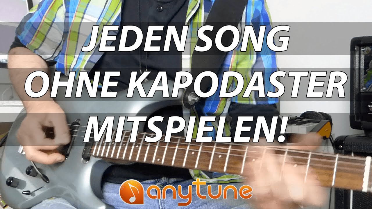 Gitarre spielen lernen - Akkorde verschieben und Transponieren ohne Kapodaster oder  stimmen