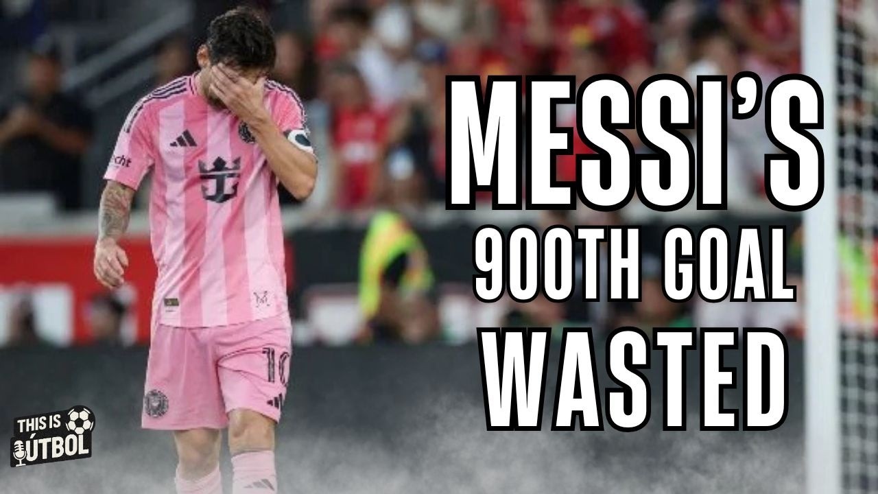 THE INTER MIAMI DISASTER 📉 | Messi’s 900th Goal Wasted & The World Cup Tailgate Ban!