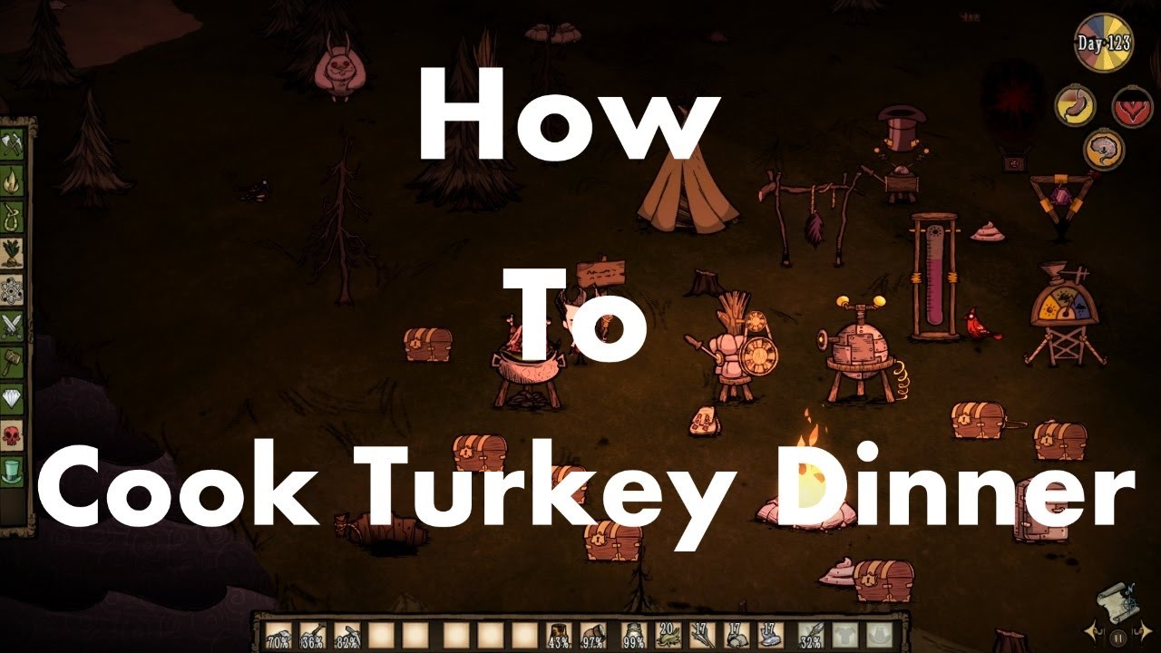 Don't Starve: How to Cook Turkey Dinner