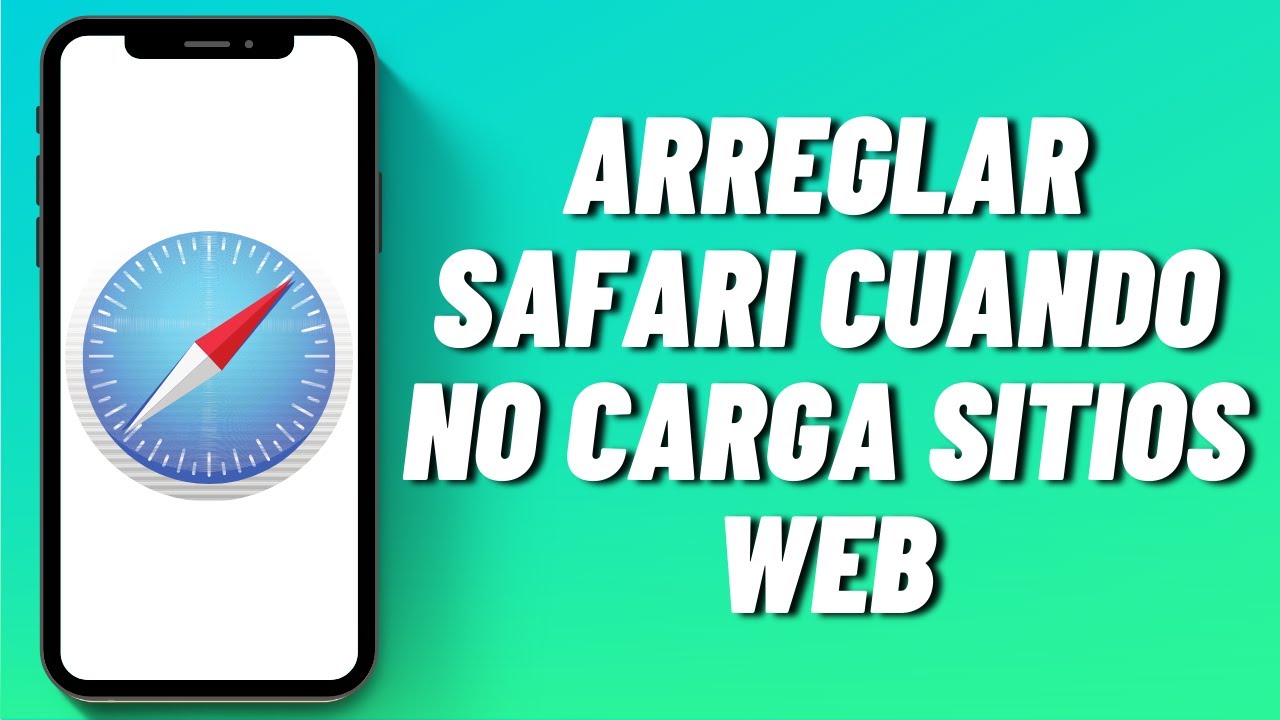 C&oacute;mo arreglar Safari cuando no carga sitios web en iPhone