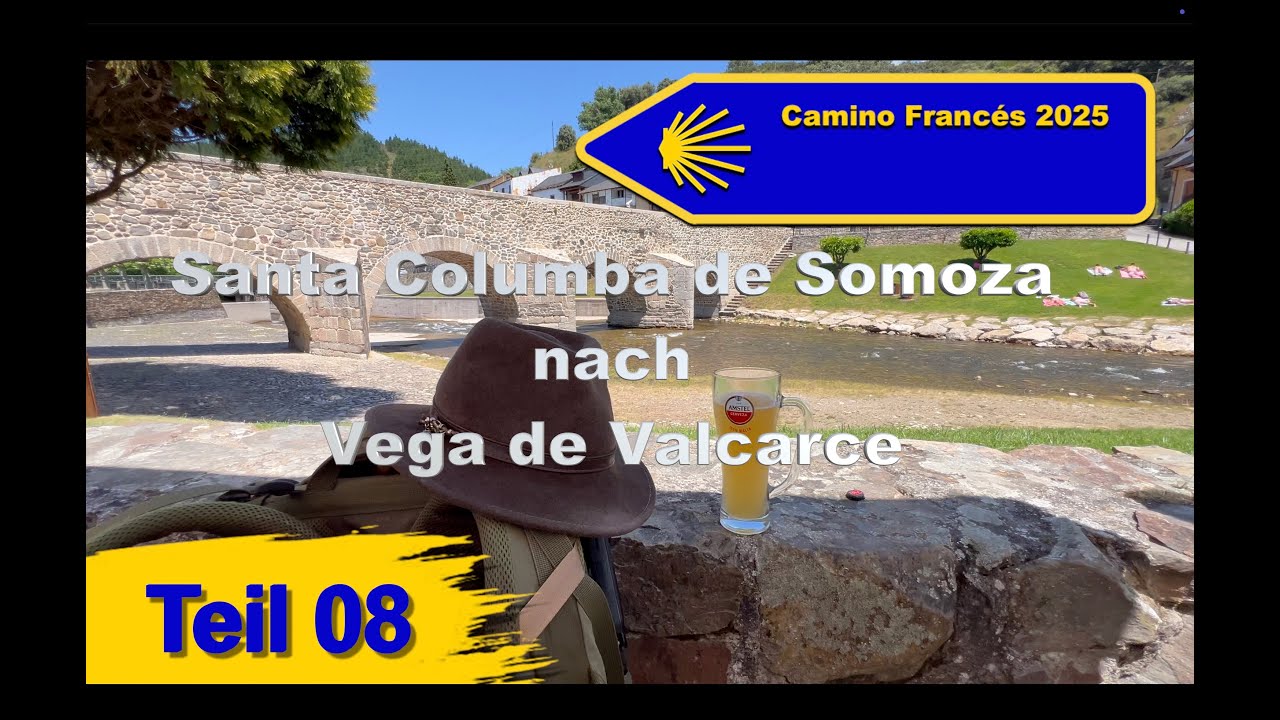 Pilgerzauber: Die Etappe von Santa Colomba de Somoza nach Vega de Valcarce“ Teil 08