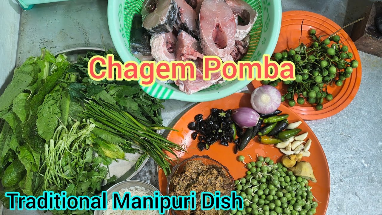 Hawaijar Chagem Pomba | Traditional Manipuri Dish