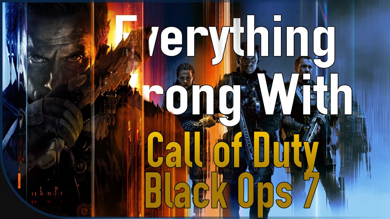 Everything Wrong With Call of Duty Black Ops 7