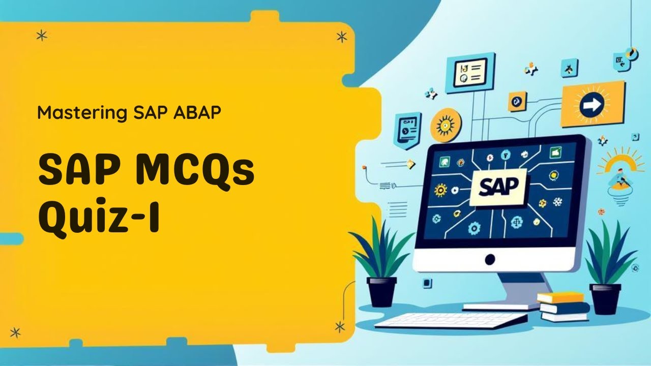 SAP MCQs | Test Your SAP Basics Knowledge