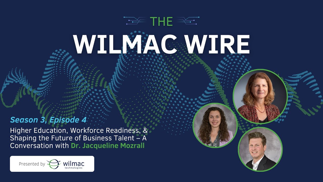 Higher Education, Workforce Readiness, & the Future of Business Talent with  Dr. Jacquie Mozrall