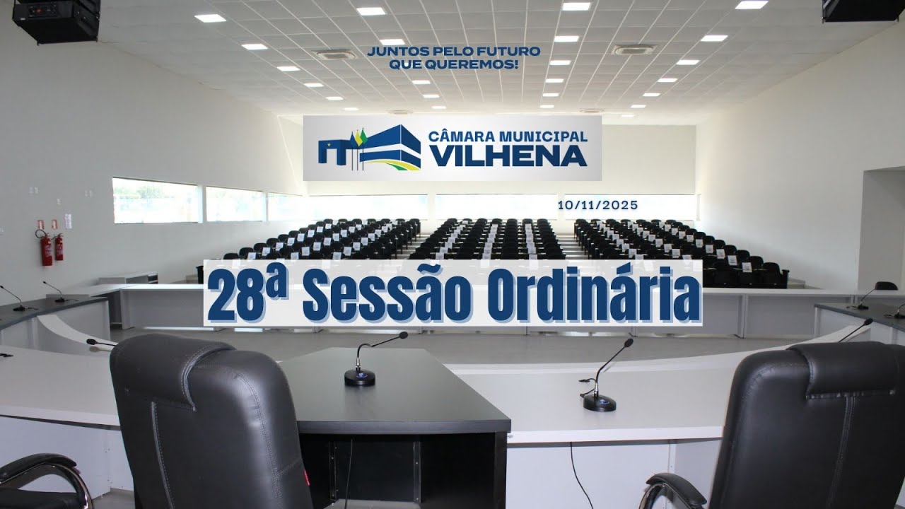 28ª Sessão ordinária de 2025