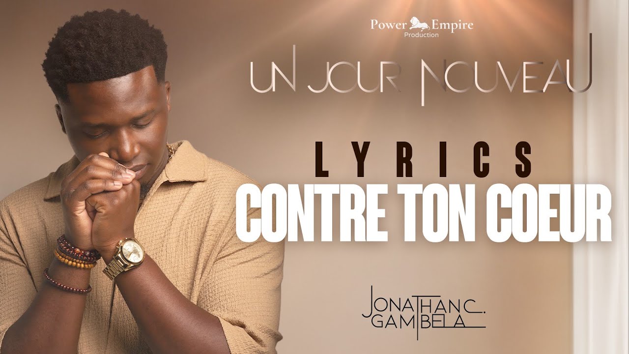 Jonathan C. Gambela - Contre ton coeur (audio+paroles)