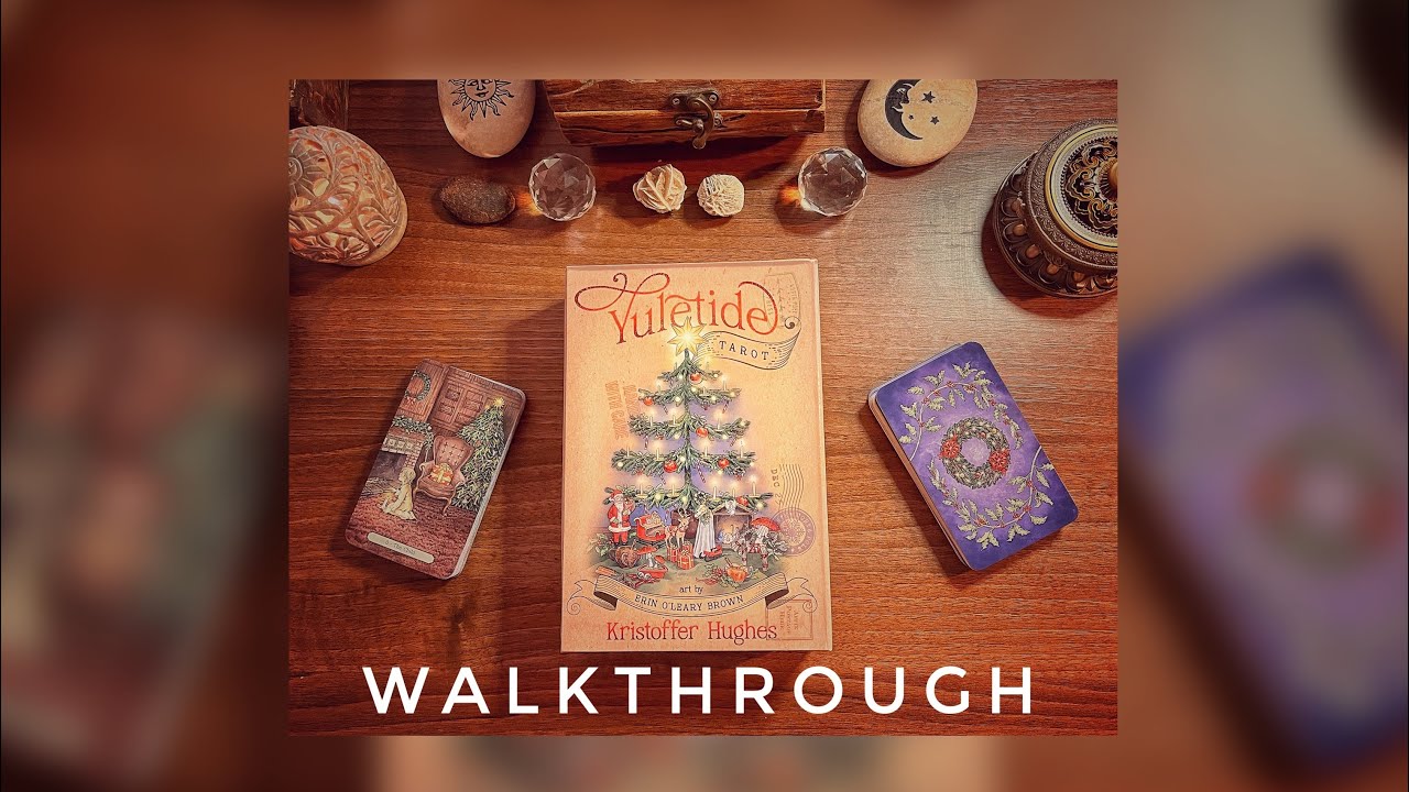 Yuletide Tarot ~ A Full Walkthrough & First Impressions