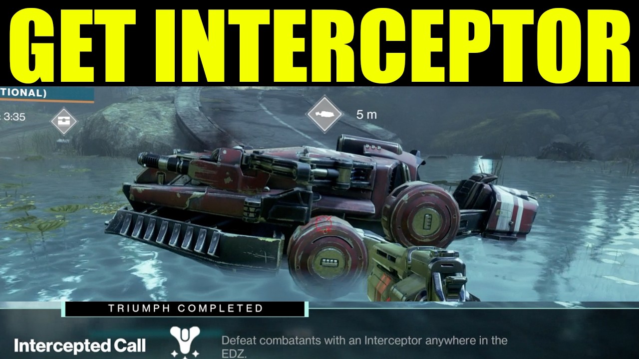 Destiny 2 - how to defeat combatants with a interceptor anywhere in the edz (how to get interceptor)