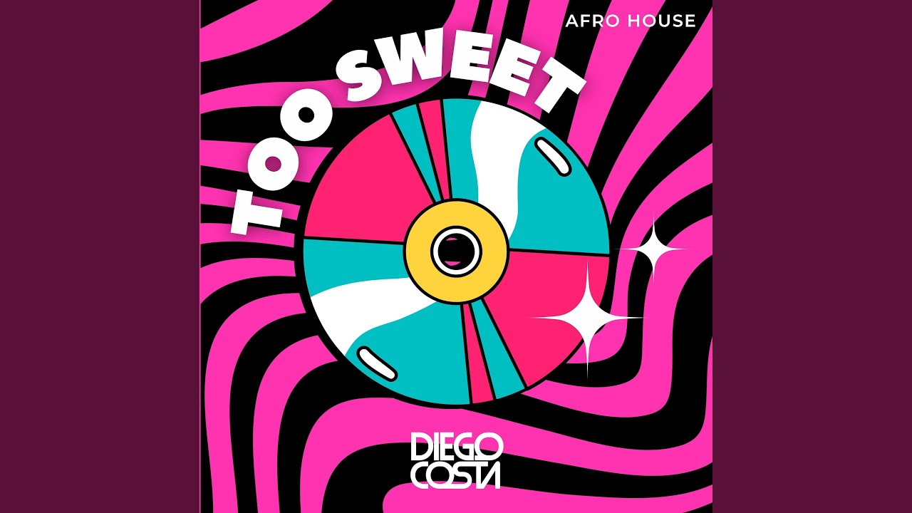 Too Sweet (Afro House)