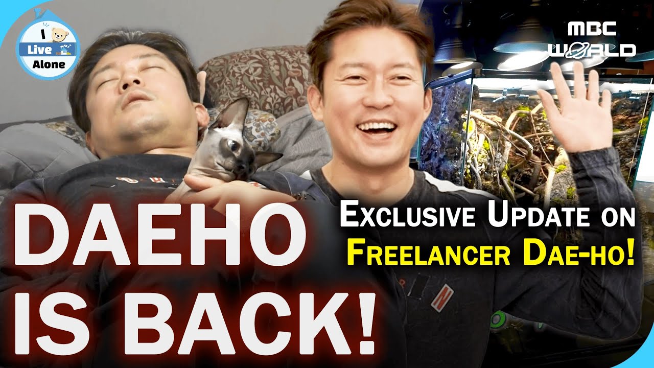 [SUB] Freelancer Kim Dae-ho Returns to ⟪I LIVE ALONE⟫ After 7 Weeks!🌈#KIMDAEHO #ILIVEALONE