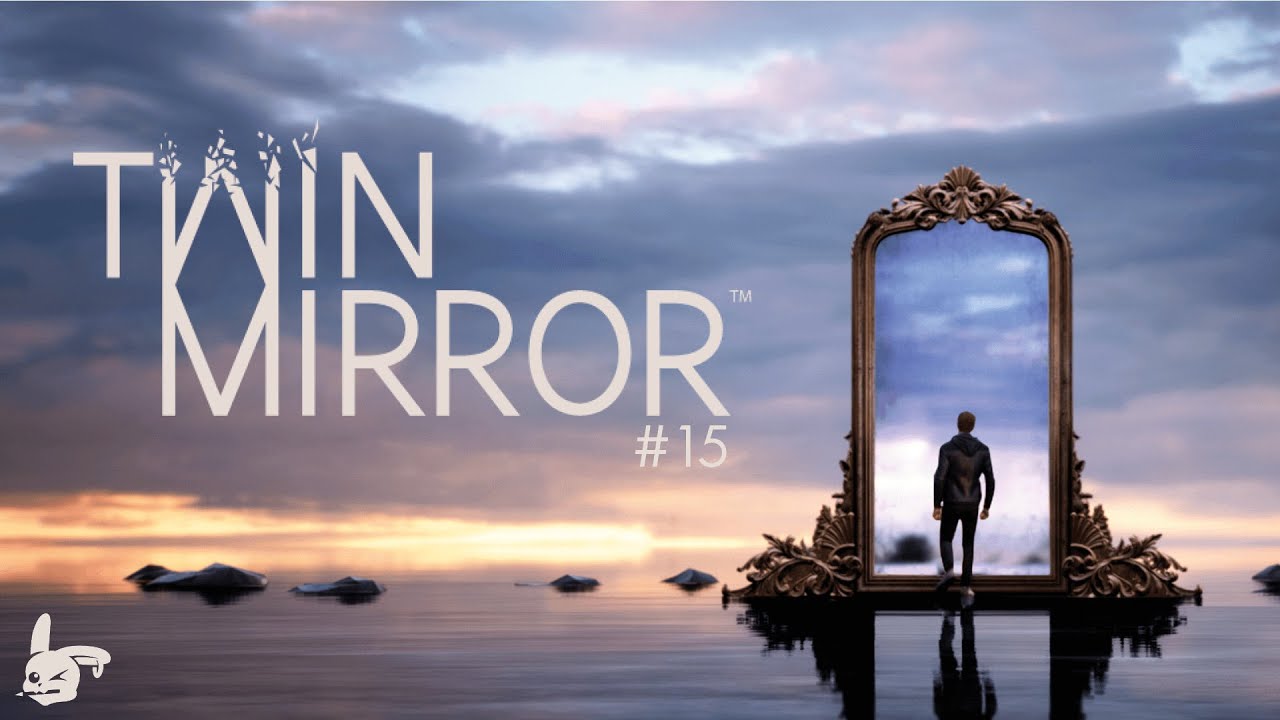 The Right Way ? | Let's Play: Twin Mirror Ep.15 | Nikeie