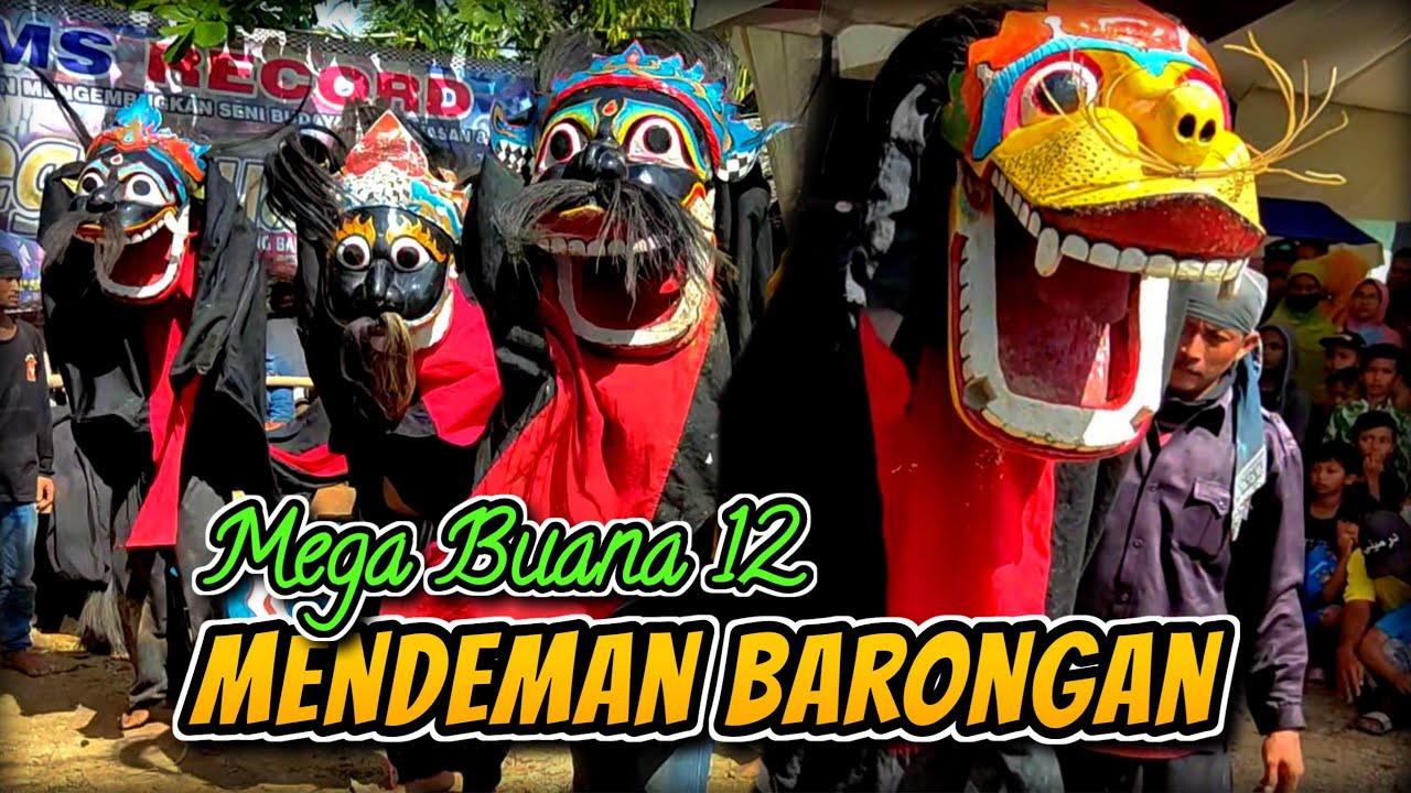 MENDEMAN BARONGAN || EBEG MEGA BUANA 12 CILACAP