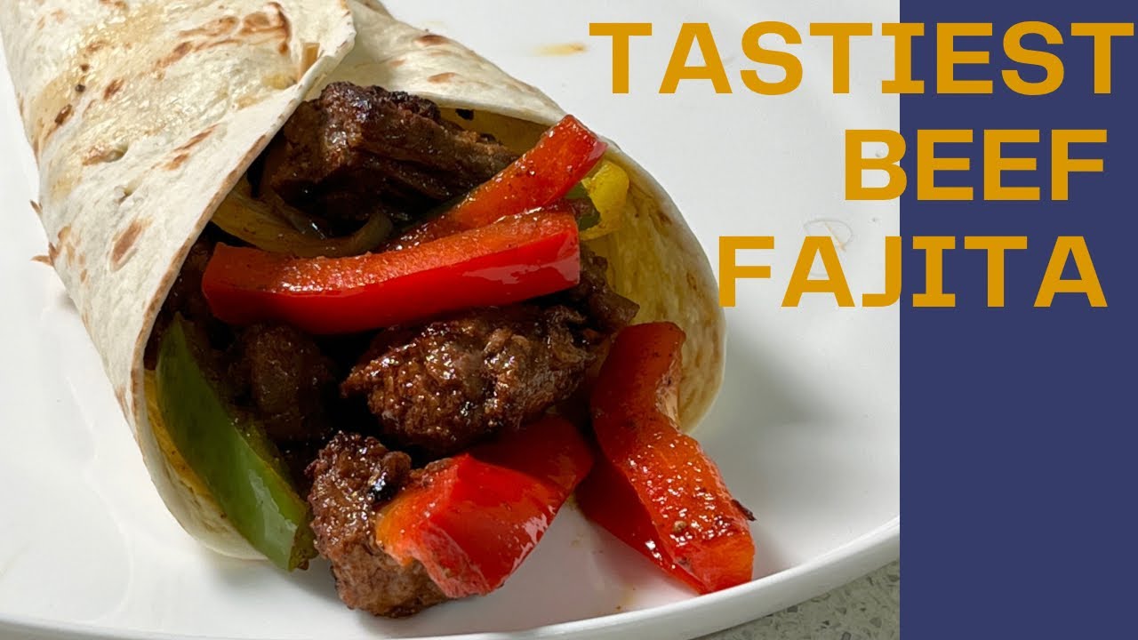 Quick tasty beef fajita