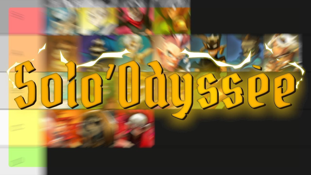 TIERLIST SOLOTAGE - (Solo'Odyss&eacute;e)