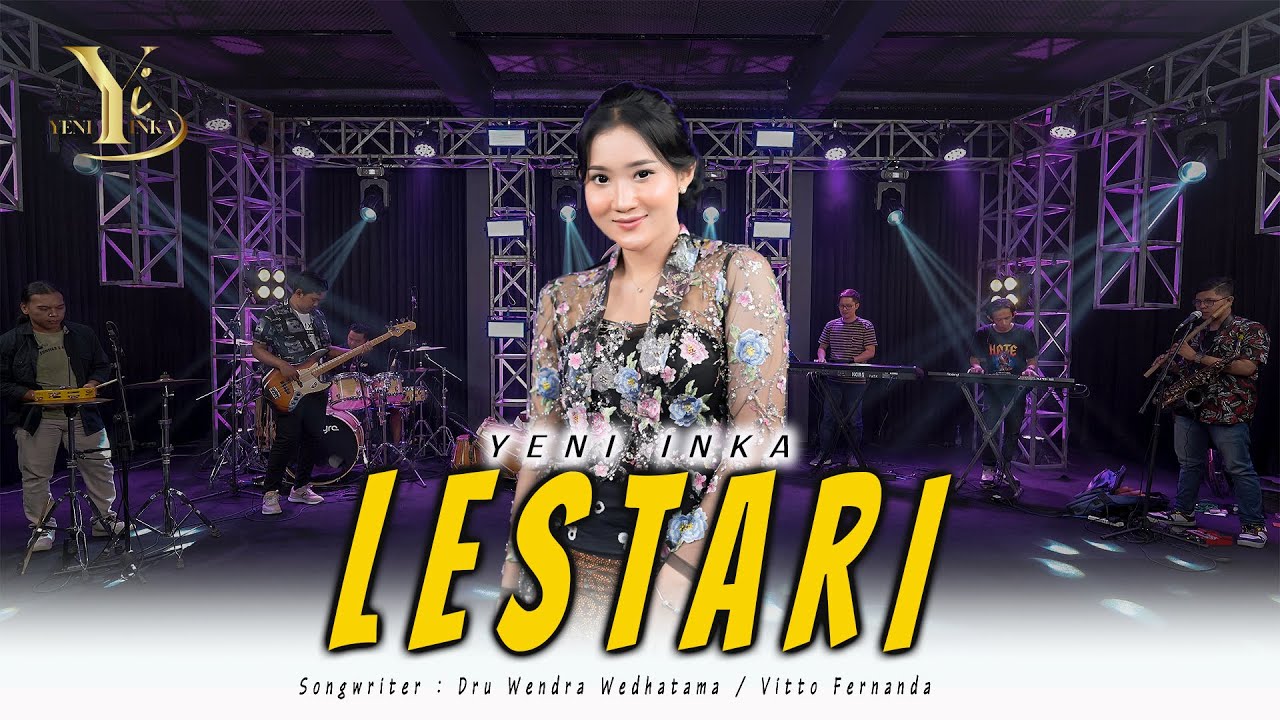 Yeni Inka - Lestari (Official Music Yi Production)