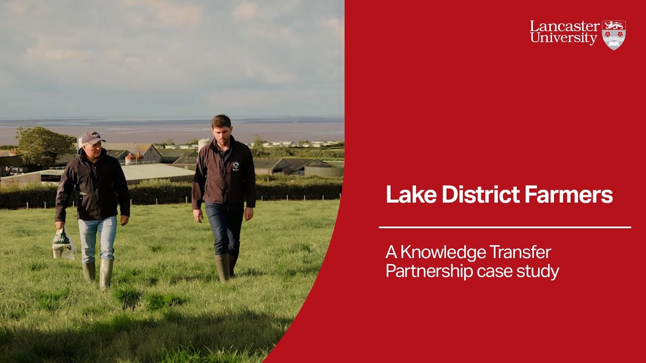 Lake District Farmers - A Knowledge Transfer Partnership case study