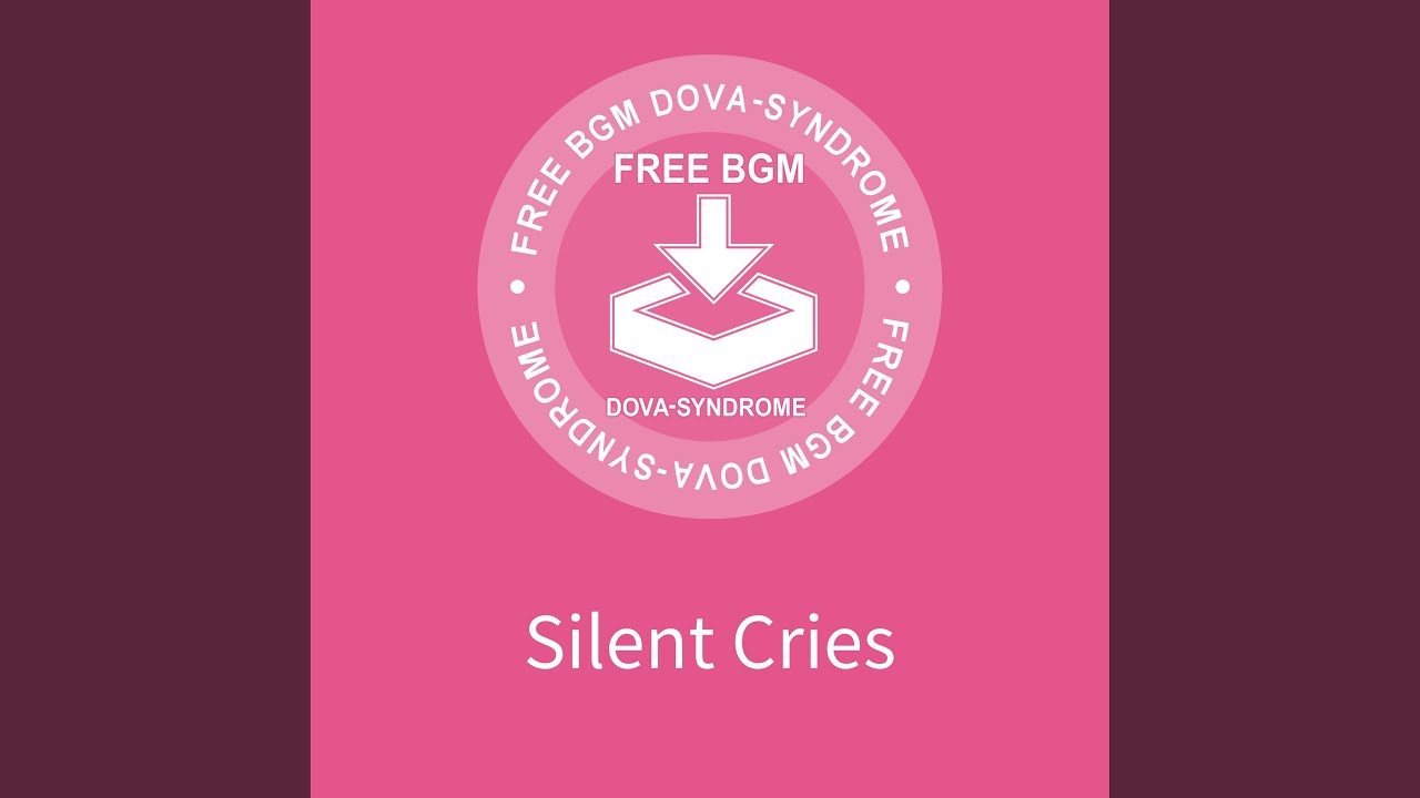 Silent Cries