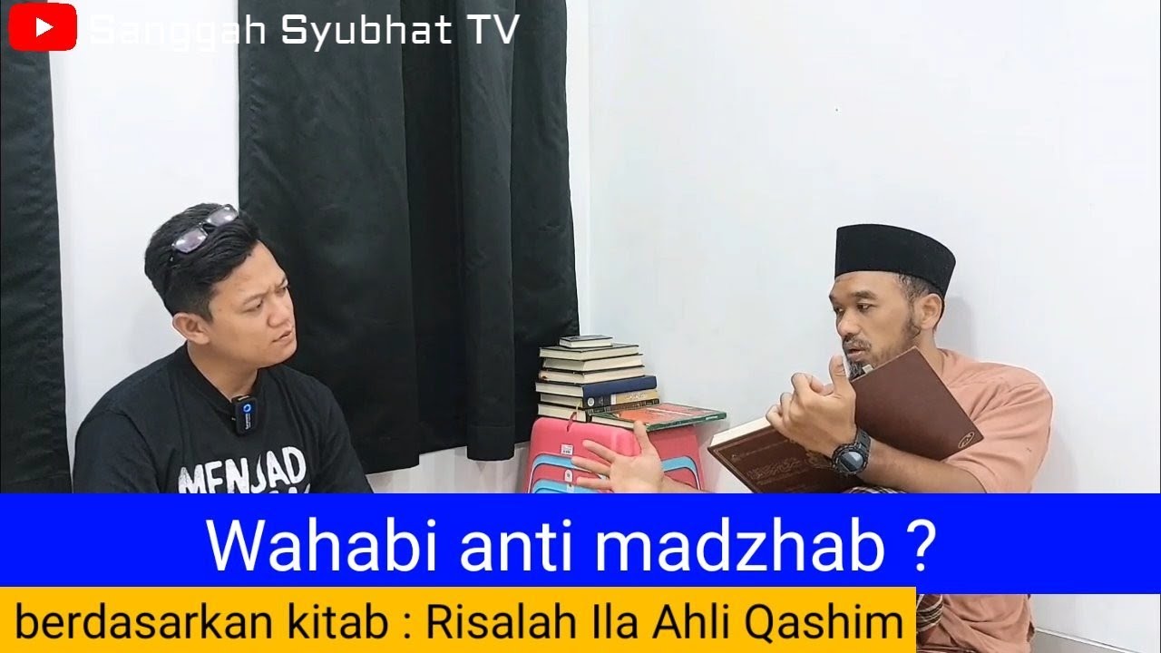 Wahabi anti madzhab ? @sanggahsyubhattv2448
