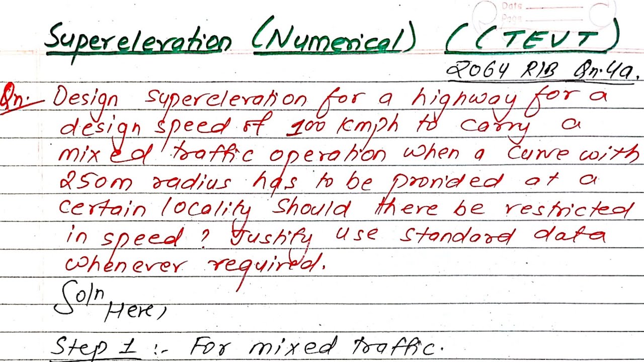 Unit:3 | Geometric Design | Unit:3 | Superelevation numerical | CTEVT | BE Civil | Prashant YT |