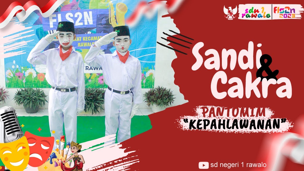 JUARA 2 FLS2N 2023 - PANTOMIM | KEPAHLAWANAN | SANDI ARDIANSYAH  & BANYU CAKRA | SD NEGERI 1 RAWALO