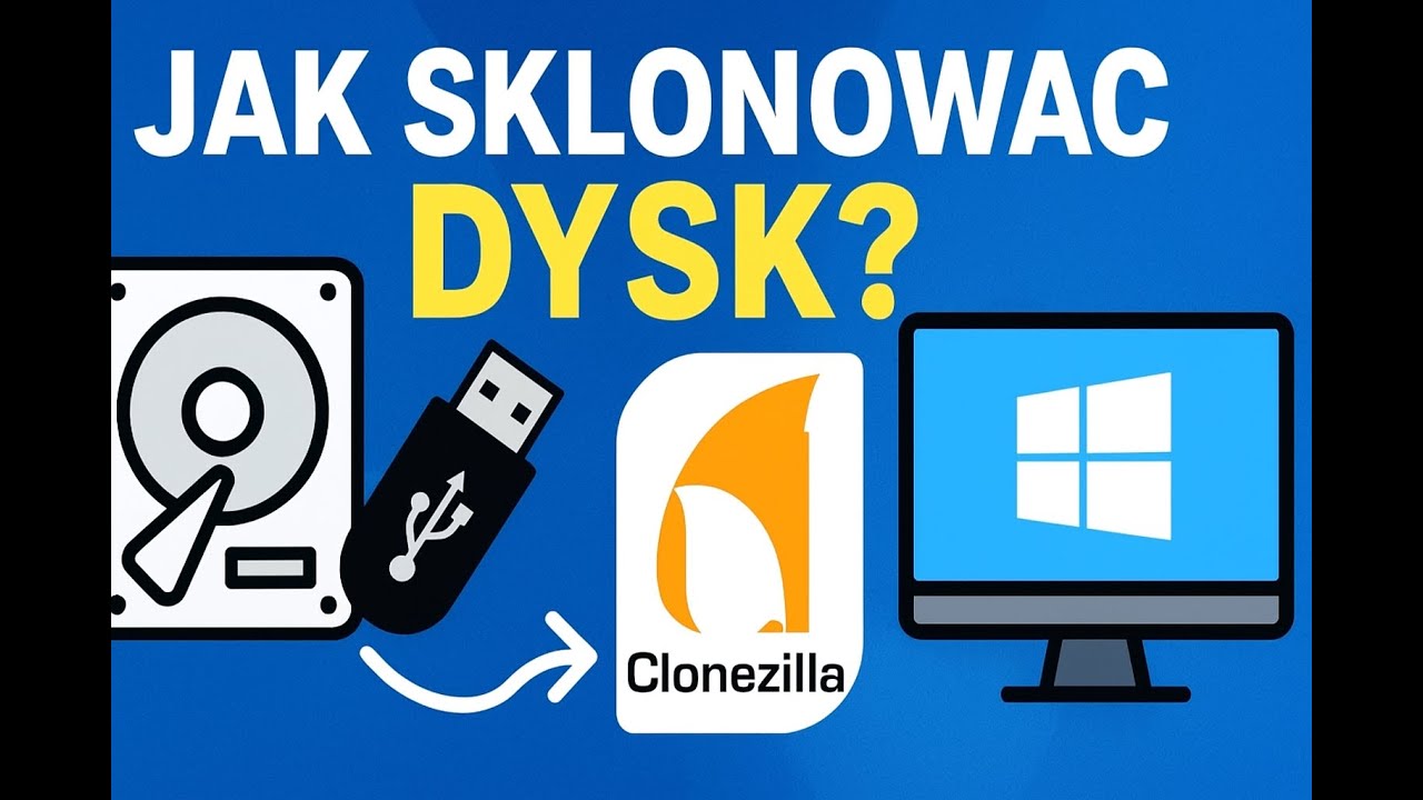 Jak zrobić kopię całego dysku? Clonezilla &ndash; prosty poradnik dla początkujących