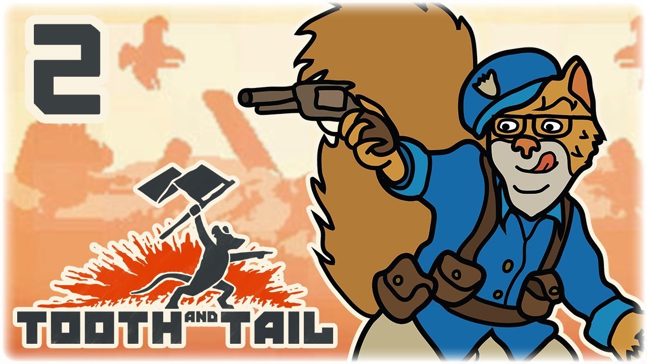 The Longcoats | Part 2 | Let's Play: Tooth and Tail | Story Mode | PC Gameplay HD