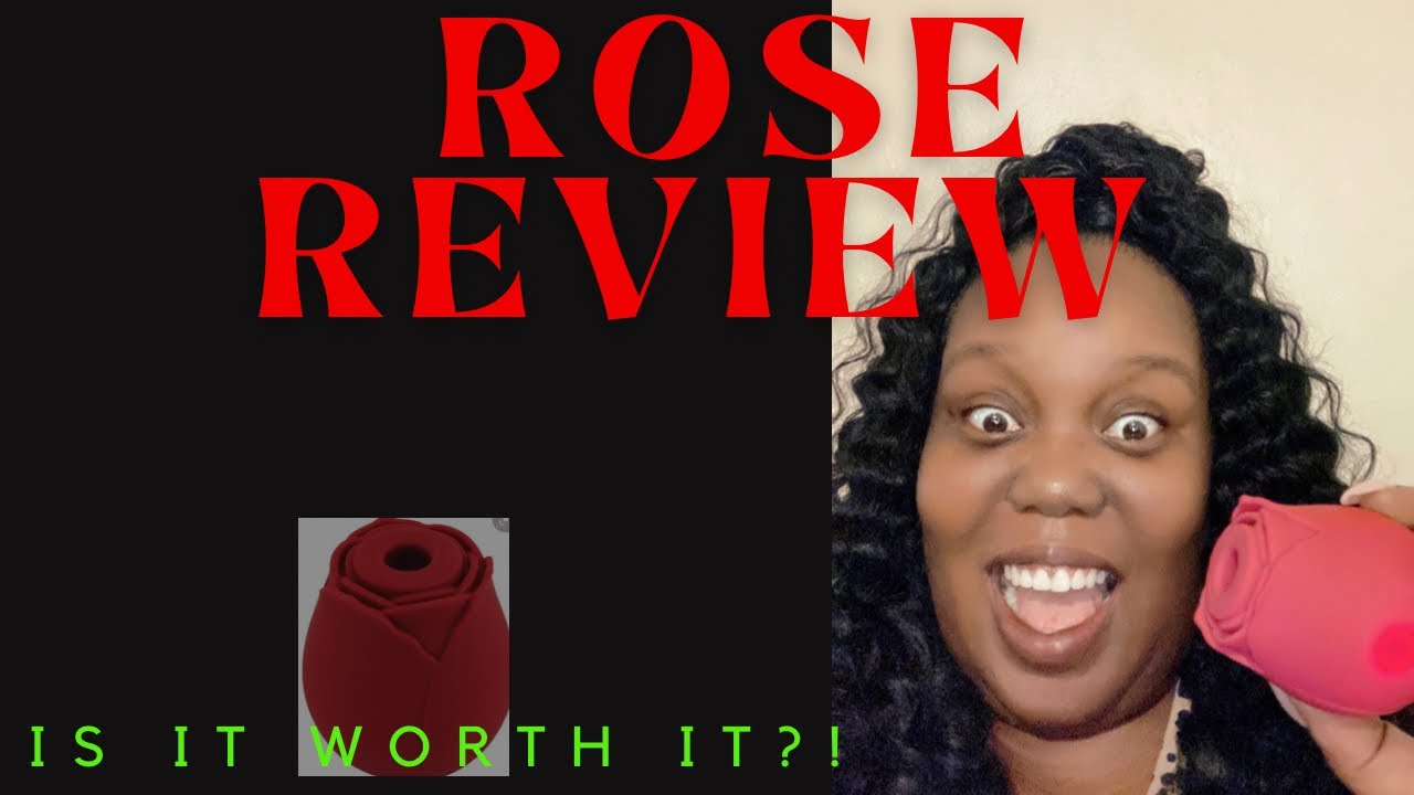 Rose Toy Review