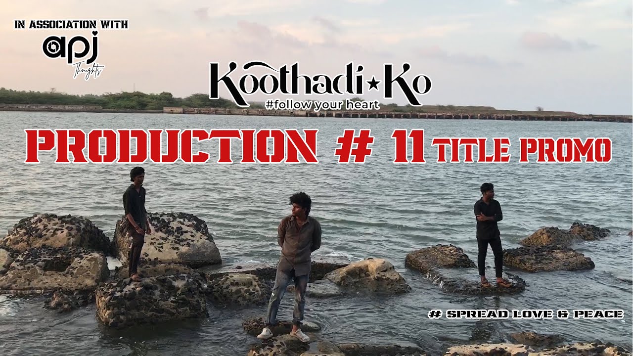 Production#11 Title Promo - ALPHA - 2025 - #koothadiko - A.Praveen Raj - Sai Dharma - #apj -  #nvp21
