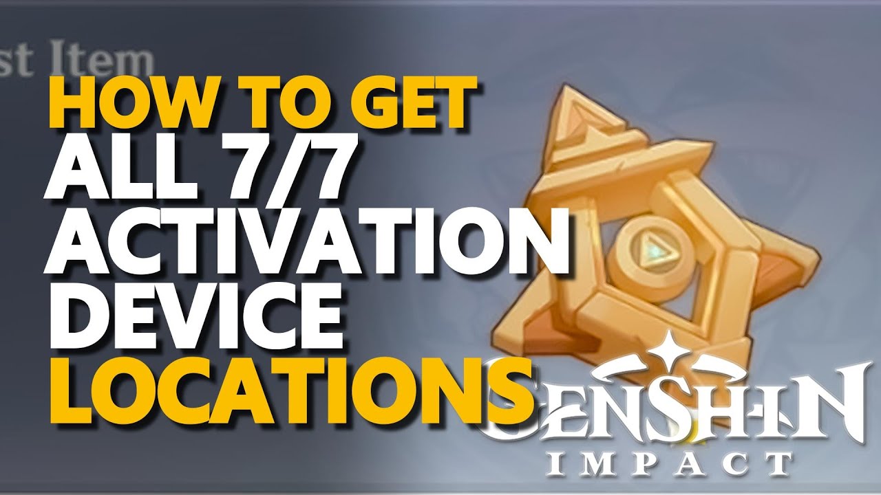 All Activation Device Genshin Impact