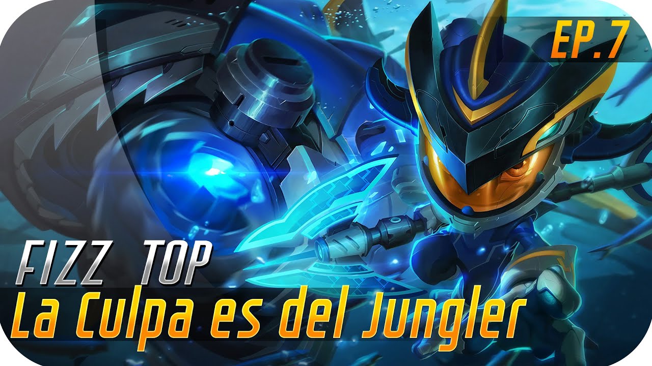 LA CULPA ES DEL JUNGLER | Super Tanky Galaxy Fizz TOP!