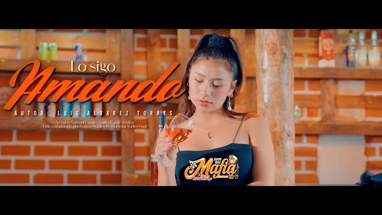 Lo Sigo Amando - La Mafia Musical