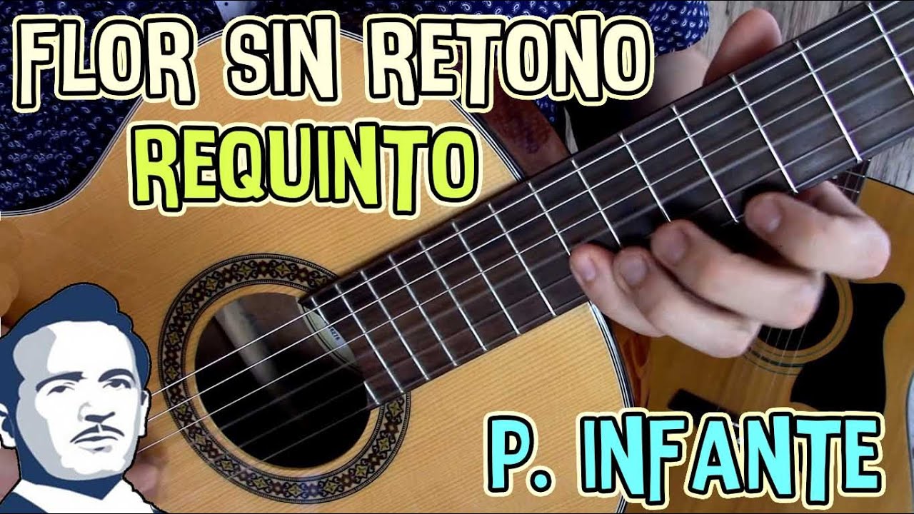 Como tocar REQUINTO de FLOR SIN RETOÑO de PEDRO INFANTE en GUITARRA - ¡INCLUYE ACOMPAÑAMIENTO!