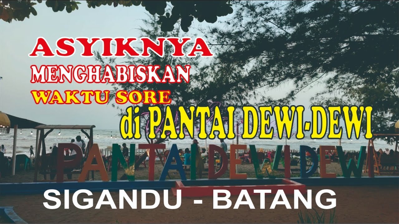 Menghabiskan waktu sore di Pantai Dewi dewi Sigandu Batang, enak.ee poool, #pantaidewidewi, #sigandu
