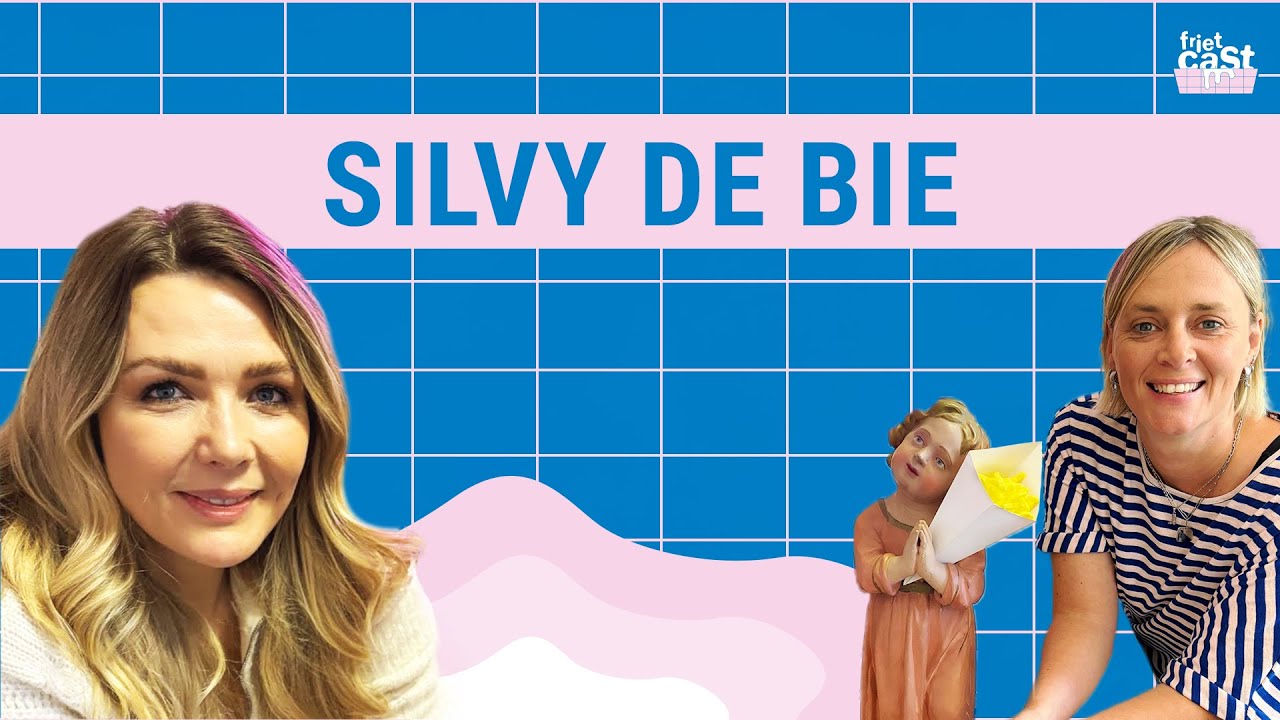 Silvy De Bie • FRIETCAST #92