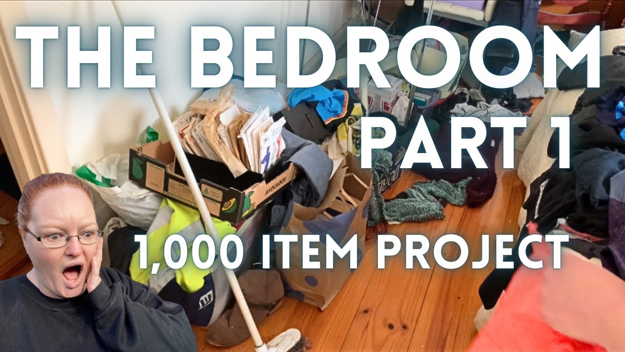 The bedroom - Part 1 / 1,000 item declutter project