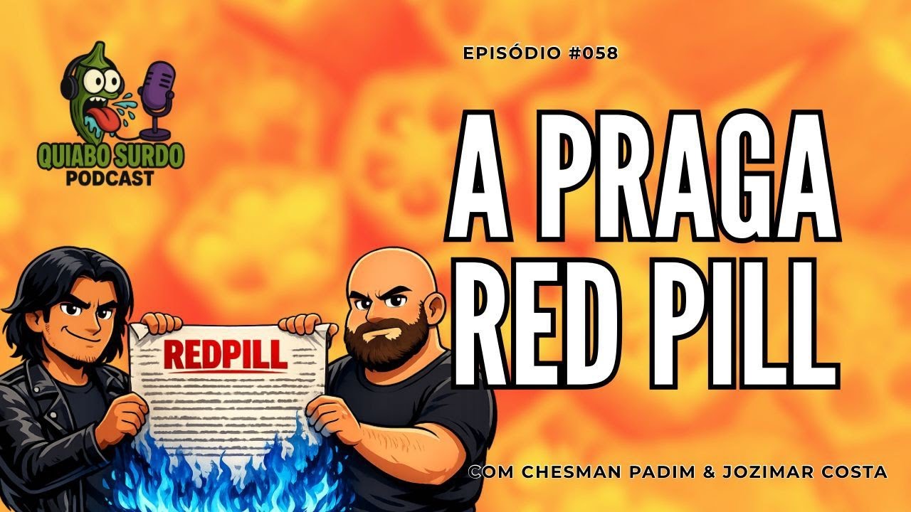 PRAGA REDPILL - Quiabo Surdo #058