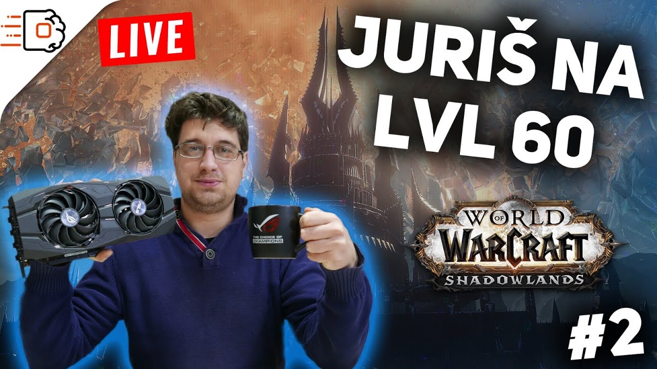 🔴POHOD NA LEVEL 60! - WOW SHADOWLANDS