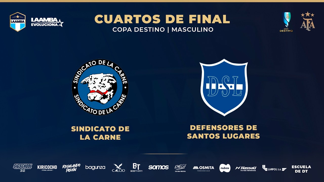 COPA DESTINO: SIND. DE LA CARNE vs. DEF. SANTOS LUGARES (Masculino) - LAAMBA / AFA  Futsal Argentino
