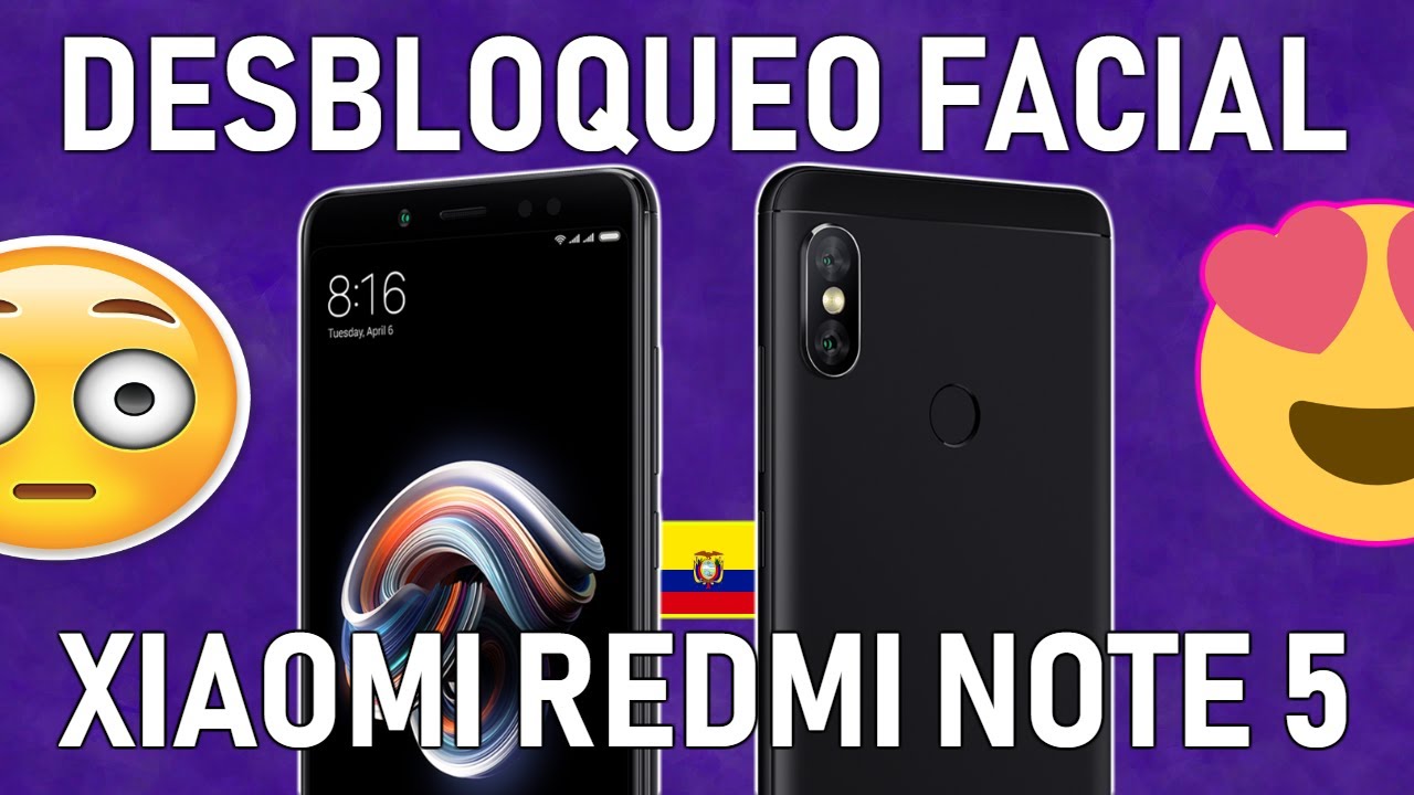 ACTIVAR DESBLOQUEO FACIAL - REDMI NOTE 5  [2018]